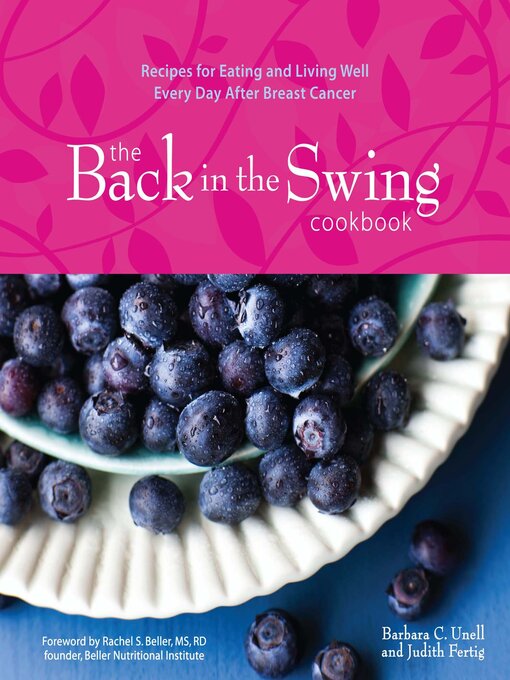 Title details for The Back in the Swing Cookbook by Barbara C. Unell - Available